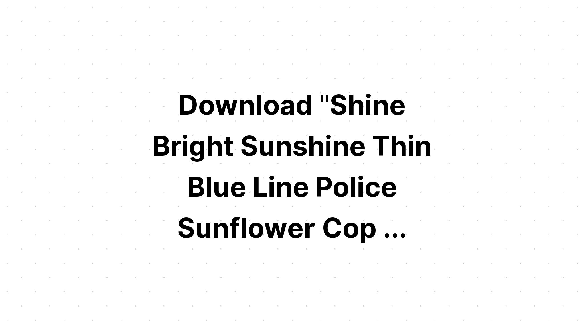 Download Sunflower Blue Line Svg - Layered SVG Cut File